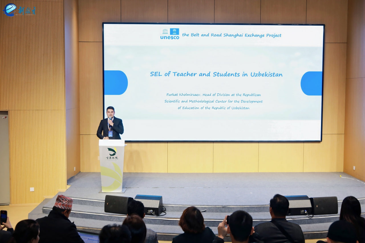 Xitoyda o‘tayotgan YUNESKO loyihasida O‘zbekistonning ijtimoiy-emotsional ta’lim tajribasi taqdim etildi
